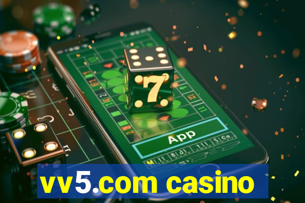 vv5.com casino